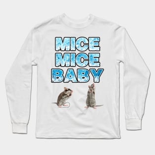 MICE MICE BABY Long Sleeve T-Shirt